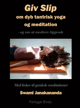 Load image into Gallery viewer, Let Go: Deep tantric yoga and meditation – and meditating lying down
